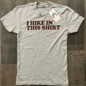 ISO - Indy Brand I Hike in this Shirt Logo Tee